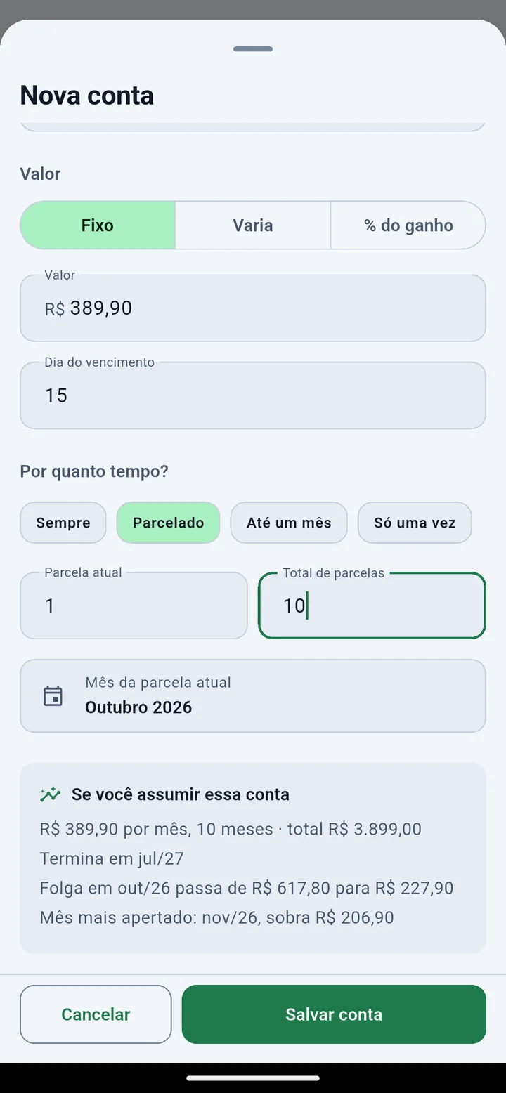 Nova conta de R$ 389,90 em 10 parcelas: total de R$ 3.899,00, termina em julho e a folga do mês cai para R$ 227,90.